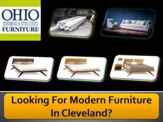 Looking For Modern Furniture In Cleveland?