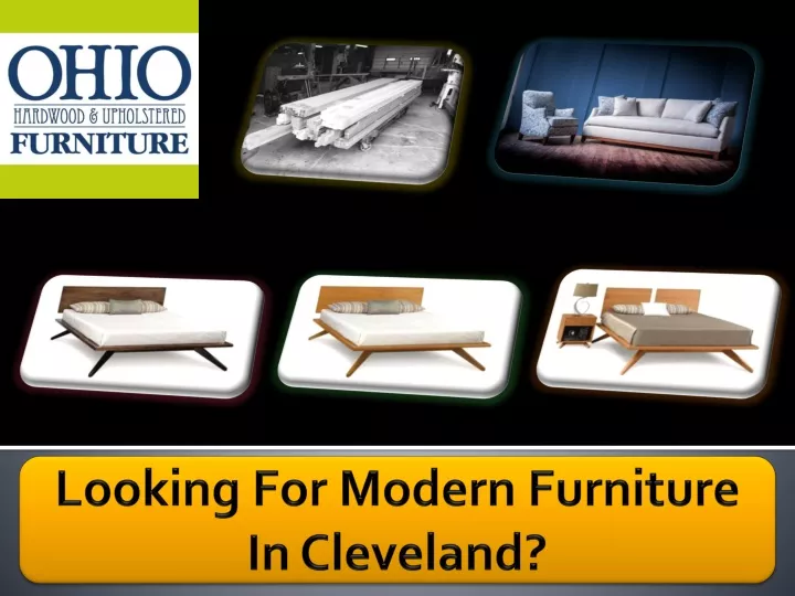 looking for modern furniture in cleveland