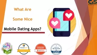 What Are Some Nice Mobile Dating Apps?