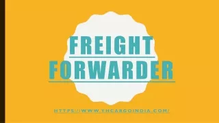 Global Freight Forwarders in India - Yhcargo