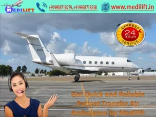 Now Use Medilift Low Charges Air Ambulance Services in Ranchi