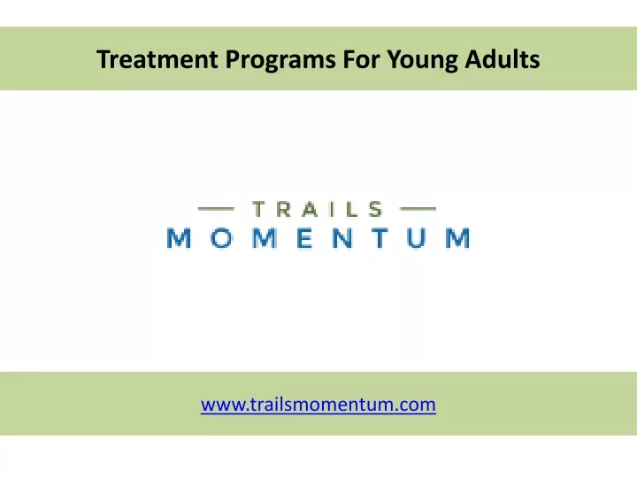 treatment programs for young adults