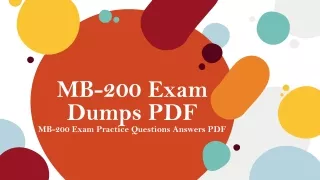 Download Latest MB-200 Exam Dumps – Pass Microsoft Azure MB-200 Exam like a Champ