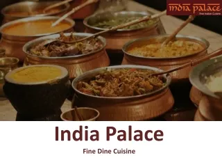 Get Delicious Tandoor At India Palace