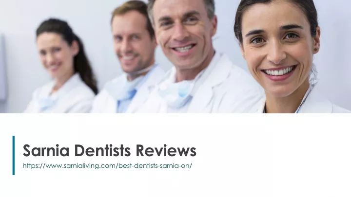 sarnia dentists reviews