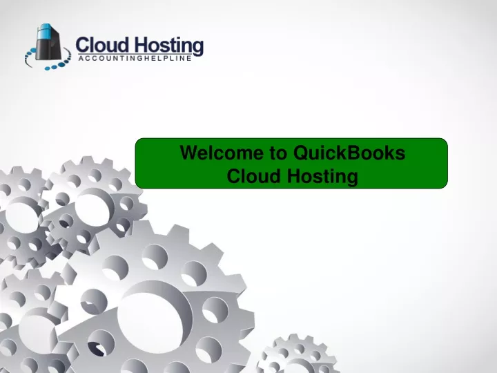 welcome to quickbooks cloud hosting