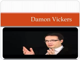 Damon Vickers, New York Times Bestseller and Professional Investor
