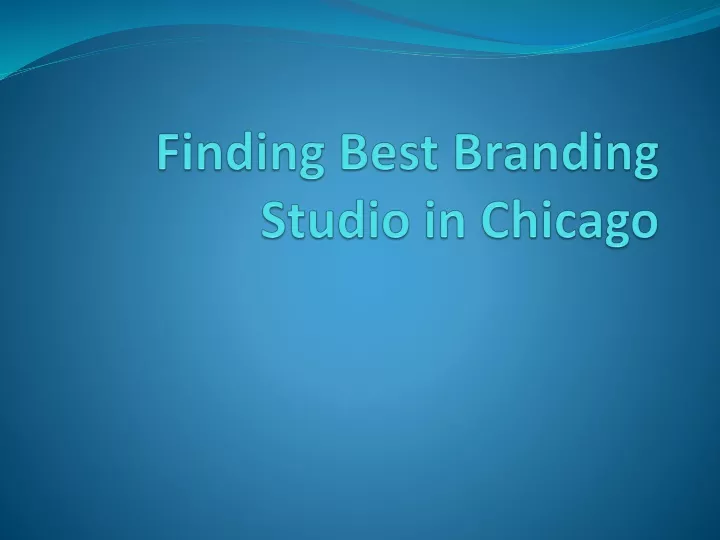 finding best branding studio in chicago