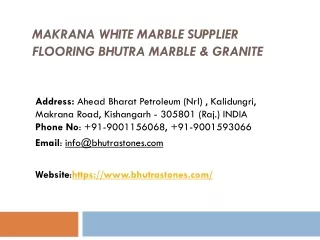 Makrana White Marble Supplier Flooring Bhutra Marble & Granite