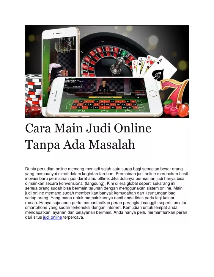 cara main judi online tanpa ada masalah