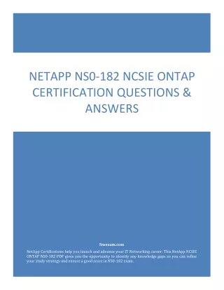 NETAPP NS0-182 NCSIE ONTAP CERTIFICATION QUESTIONS & ANSWERS