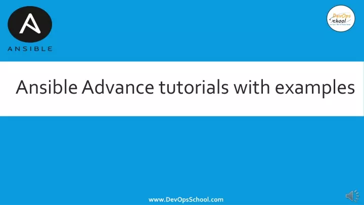 ansible advance tutorials with examples