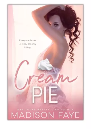 [PDF] Free Download Cream Pie By Madison Faye