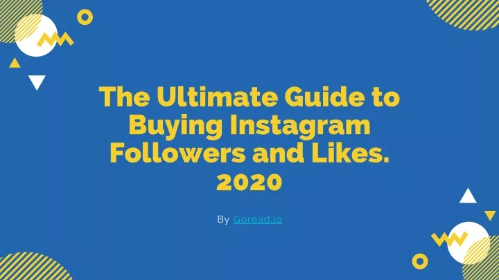 the ultimate guide to buying instagram followers