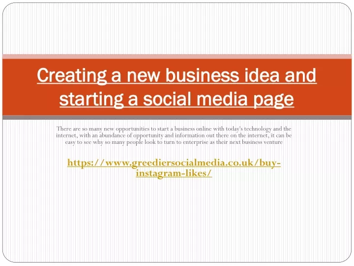 creating a new business idea and starting a social media page