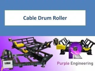 Cable Drum Roller