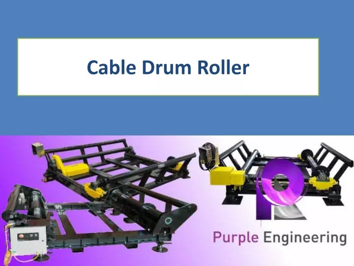cable drum roller