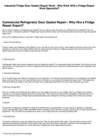 Industrial Fridge Door Gasket Repair Work-- Why Work With a Fridge Repair Work Specialist?