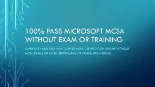 100% PASS Microsoft MCSA without exam or training