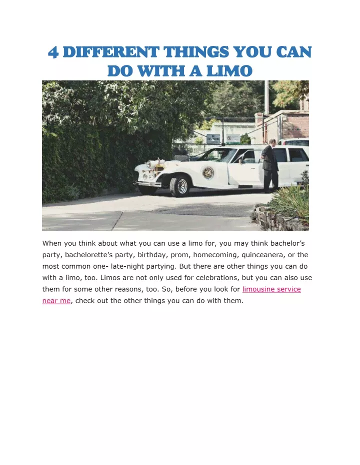 4 different things you can do with a limo