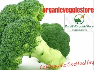 Organic Veggies