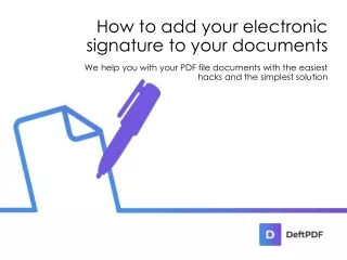 How to add your electronic signature to your PDF