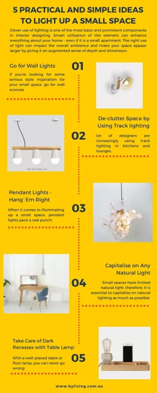 5 Practical and simple ideas to light up a small space