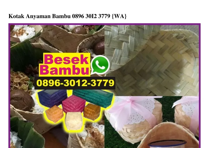 kotak anyaman bambu 0896 30i2 3779 wa