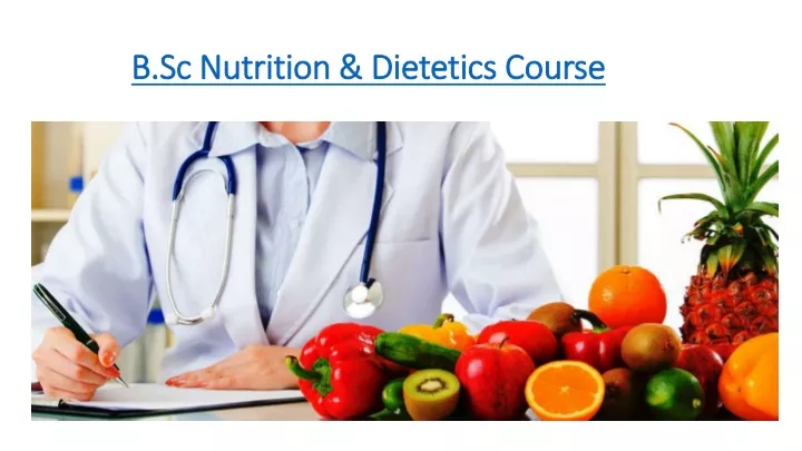 b sc nutrition dietetics course