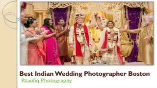Best Indian wedding photographer Boston | Ptaufiq Photography