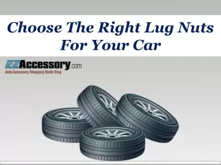 Choose The Right Lug Nuts For Your Car