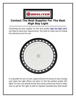 Contact The Best Supplier For The Best High Bay Light