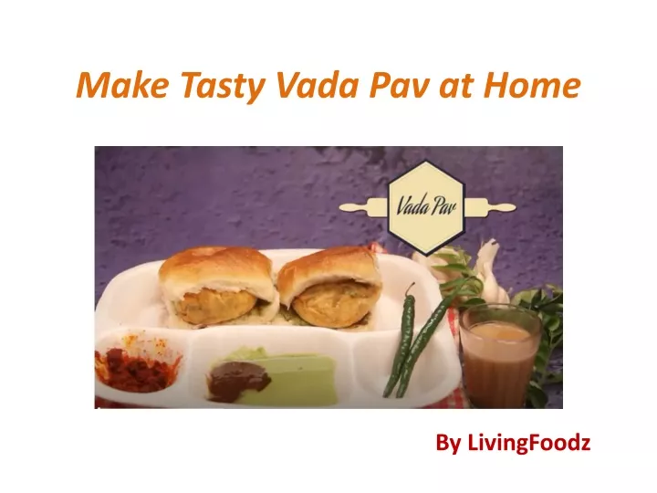 make tasty vada pav at home