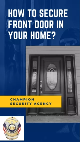How to Secure Front Door in Your Home?