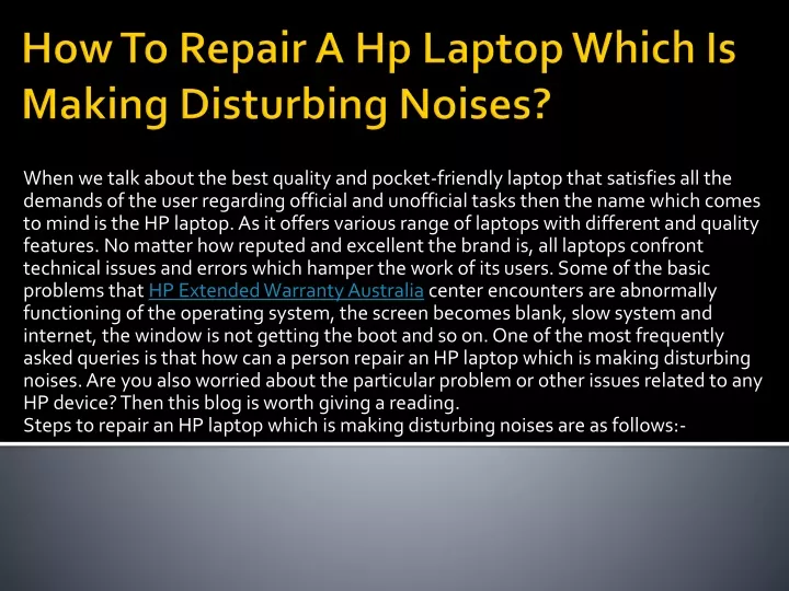 how to repair a hp laptop which is making disturbing noises