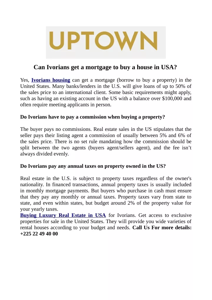 can ivorians get a mortgage to buy a house in usa