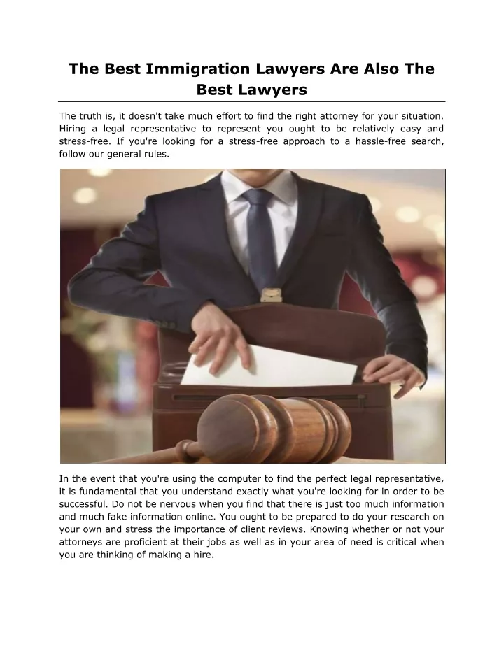 the best immigration lawyers are also the best