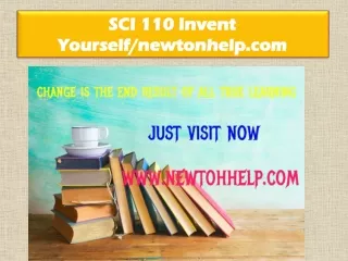 SCI 110 Invent Yourself/newtonhelp.com