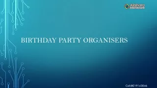 Birthday Party Organisers in Hyderabad