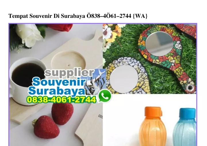 tempat souvenir di surabaya 838 4 61 2744 wa