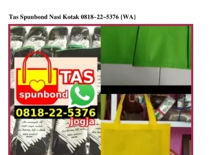 Tas Spunbond Nasi Kotak 0818225376[wa]