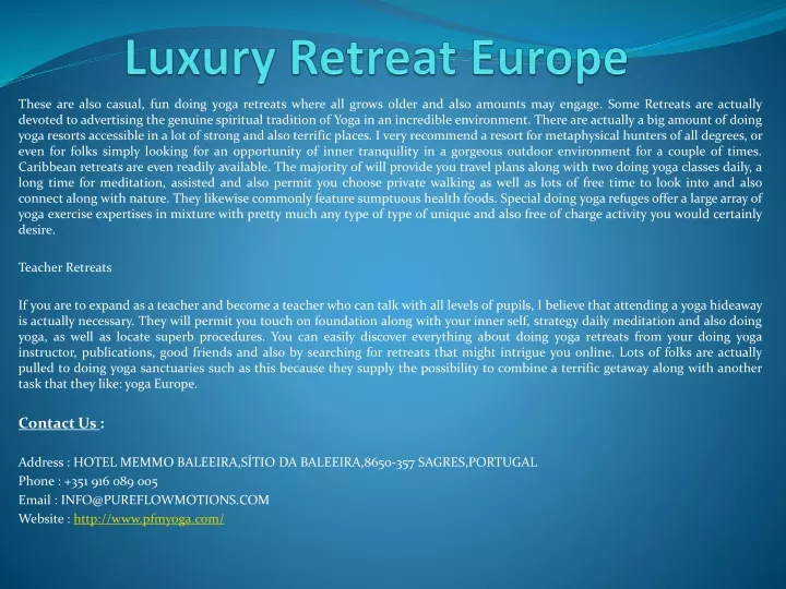 luxury retreat europe