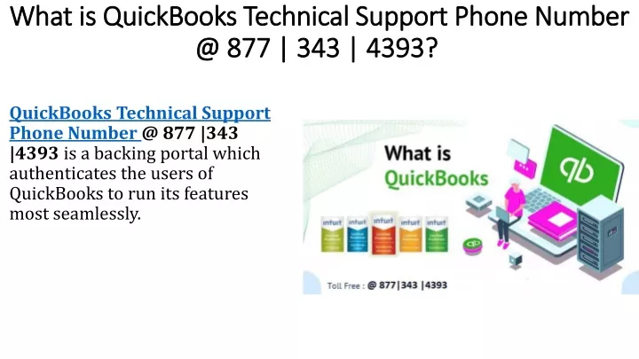what is quickbooks technical support phone number @ 877 343 4393
