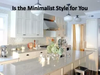 How to achieve the minimalist style for your decorate home?