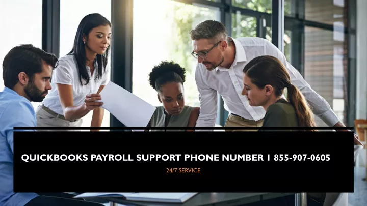 quickbooks payroll support phone number 1 855 907 0605