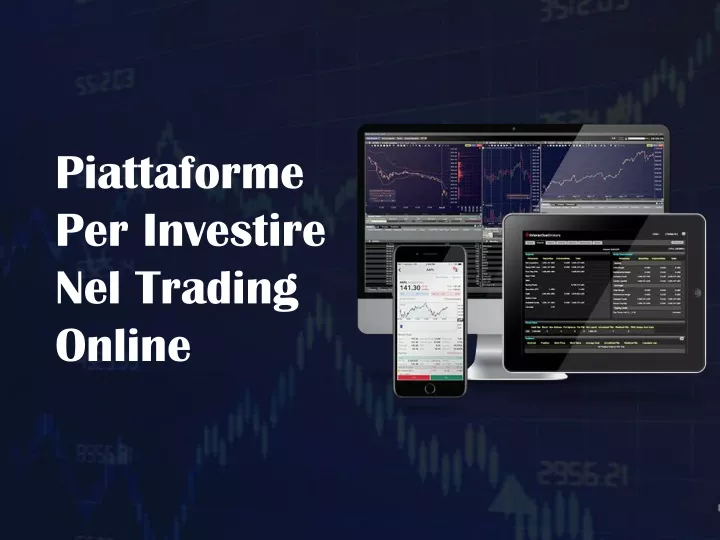 piattaforme per investire nel trading online