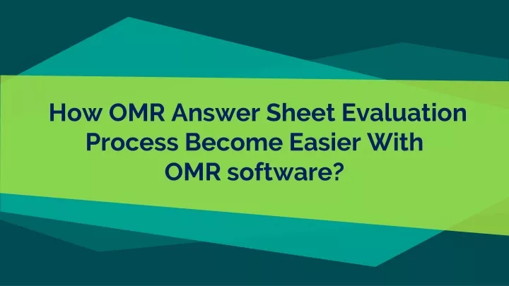 how omr answer sheet evaluation process become easier with omr software