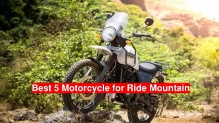 Best 5 motorcycle ride Mountain