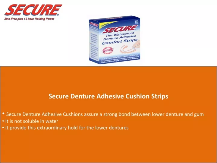 secure denture adhesive cushion strips secure