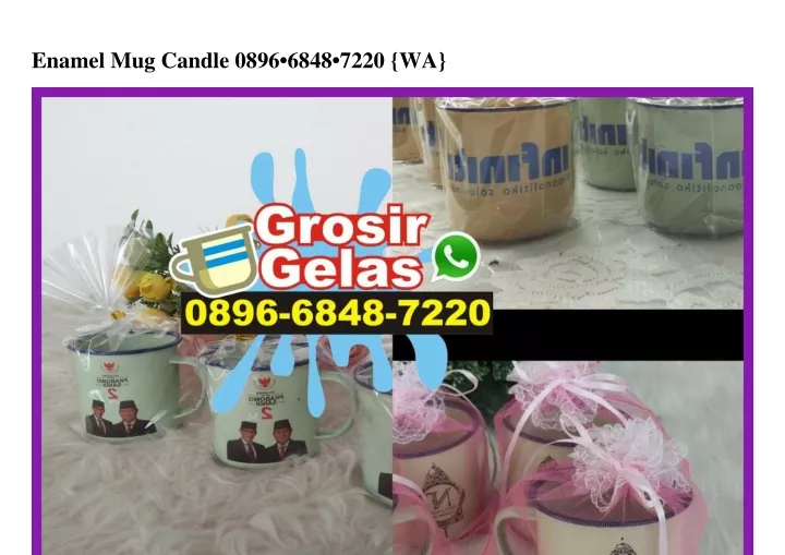 enamel mug candle 0896 6848 7220 wa